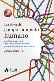 Portada de Las claves del comportamiento humano: Análisis transaccional aplicado al autoconocimiento y a la comprensión de las personas