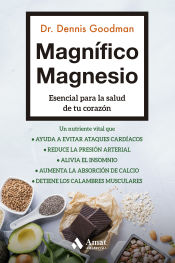 Portada de Magnífico Magnesio: Esencial para la salud de tu corazón