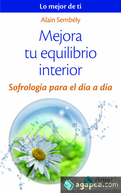 Mejora tu equilibrio interior Mejora tu equilibrio interior