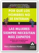 Portada de POR QUE LOS HOMBRES NO SE ENTERAN Y LAS MUJERES SIEMPRE NECESITAN MAS ZAPATOS