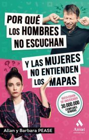 Portada de Por qu&eacute; los hombres no escuchan y las mujeres no entienden los mapas