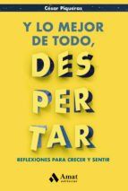 Portada de Y lo mejor de todo, despertar (Ebook)