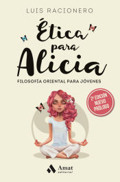 Portada de Ética para Alicia: Filosofía oriental para jóvenes