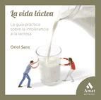 Portada de LA VIDA L&Aacute;CTEA (Ebook)