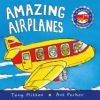 Amazing Airplanes