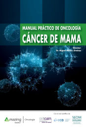 Portada de MANUAL PRÁCTICO DE ONCOLOGÍA - CÁNCER DE MAMA