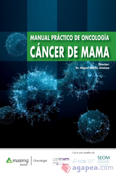 MANUAL PRÁCTICO DE ONCOLOGÍA - CÁNCER DE MAMA