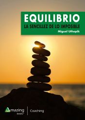 Portada de EQUILIBRIO: LA SENCILLEZ DE LO IMPOSIBLE