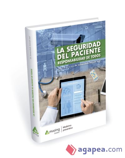 La seguridad del paciente: Responsabilidad de todos