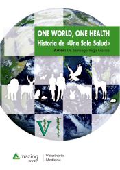 Portada de ONE WORLD, ONE HEALTH