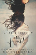 Portada de Beautifully Hurt