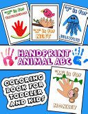 Portada de Handprint Animal ABC Coloring Book for Toddler and Kids: Alphabet and animal colouring activity for preschoolers