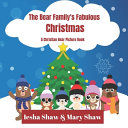 Portada de The Bear Family's Fabulous Christmas: A Christian Bear Picture Book