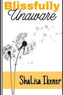 Portada de Blissfully Unaware