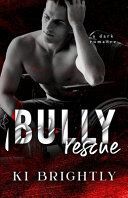 Portada de Bully Rescue