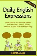 Portada de Daily English Expressions (book - 2): Speak English Like a Native