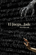 Portada de El Juego... Jade