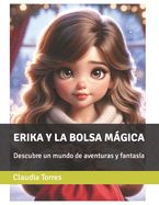 Portada de Erika y la bolsa m&aacute;gica