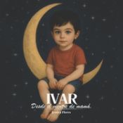 Portada de Ivar: Desde el vientre de mam&aacute;