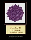 Portada de Mandala 30: Geometric Cross Stitch Pattern