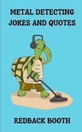 Portada de Metal Detecting Jokes and Quotes: for the not so serious detectorist
