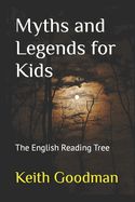 Portada de Myths and Legends for Kids: The English Reading Tree