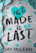Portada de Not Made to Last