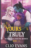 Portada de Not So Yours Truly (W/W/W Monster Romance)