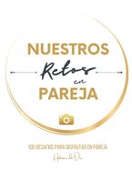 Portada de Nuestros Retos en Pareja: 100 desafíos para disfrutar. Regalo original para parejas, hombres, mujeres