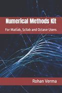 Portada de Numerical Methods Kit: For Matlab, Scilab and Octave Users