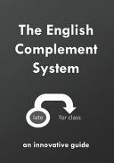 Portada de The English Complement System: an innovative guide