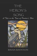Portada de The Heron's Song: A Tale in the Time of Pontiac's War