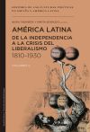 América Latina De La Independencia A La Crisis Del Liberalismo (1810-1930)