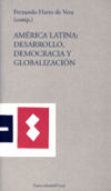 América Latina: desarrollo, democracia y globalización