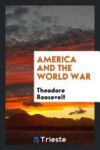 America and the World War