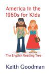 America in the 1960s for Kids: The English Reading Tree