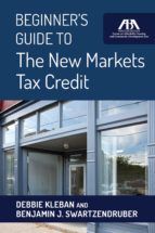 Portada de Beginner's Guide to The New Markets Tax Credit (Ebook)