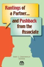 Portada de Rantings of a Partner...and Pushback from the Associate (Ebook)