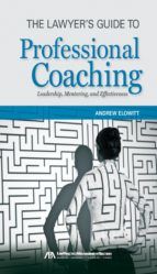 Portada de The Lawyer's Guide to Professional Coaching (Ebook)