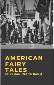 Portada de American Fairy Tales (Ebook)