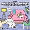 Amigos para siempre