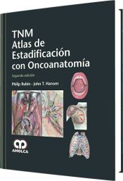 Portada de TNM Atlas de Estadificación con Oncoanatomía