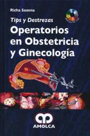 Portada de Tips y destrezas operatorios en ginecología y obstetricia