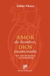 Amor de hombre, Dios enamorado (Ebook)