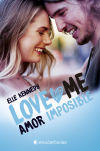 Amor imposible (Serie LoveMe 4)