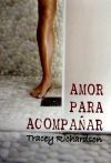 Amor para acompa&ntilde;ar
