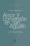 Amor y conversión en san Agustín