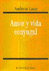 Amor y vida conyugal