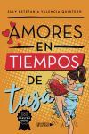 Amores en tiempos de tusa