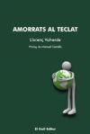 Amorrats al teclat